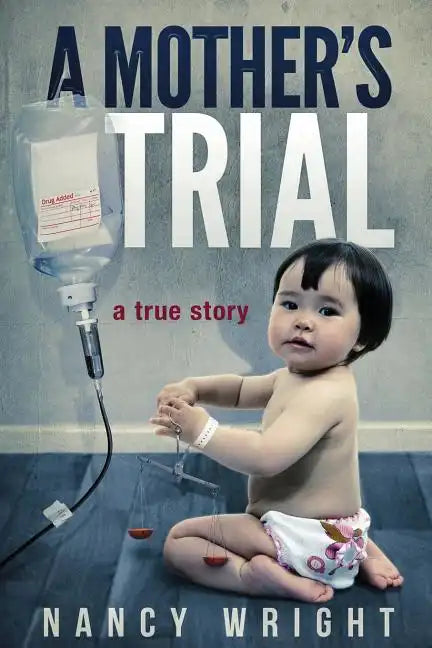 A Mother's Trial - Paperback