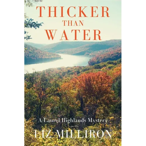 Thicker Than Water: A Laurel Highlands Mystery - Paperback