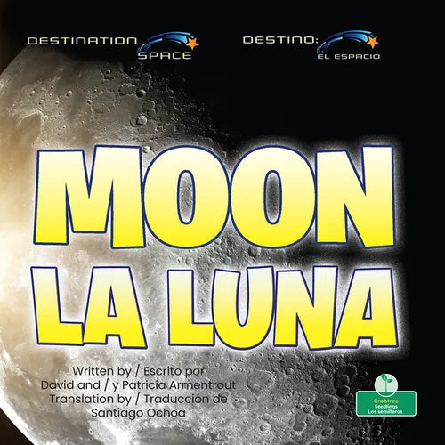 La Luna (Moon) Bilingual Eng/Spa - Paperback