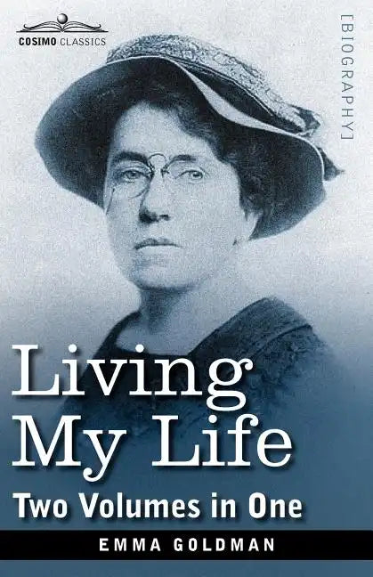 Living My Life (Two Volumes in One) - Paperback