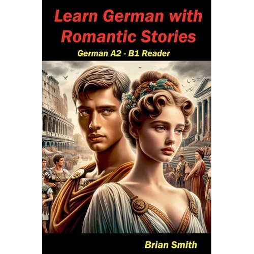 Learn German with Romantic Stories - Paperback