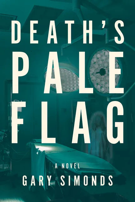 Death's Pale Flag - Paperback