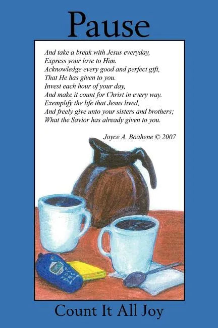 Count It All Joy - Pause - Paperback