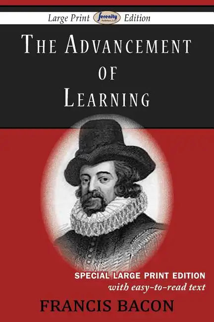 The Advancement of Learning (Large Print Edition) - Paperback