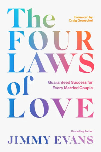 The Four Laws of Love: Guaranteed Success for Every Married Couple - Paperback