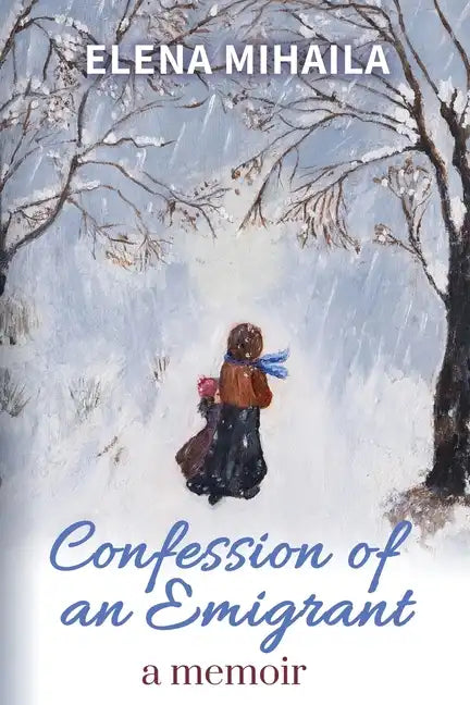 Confession of an Emigrant: A Memoir - Paperback