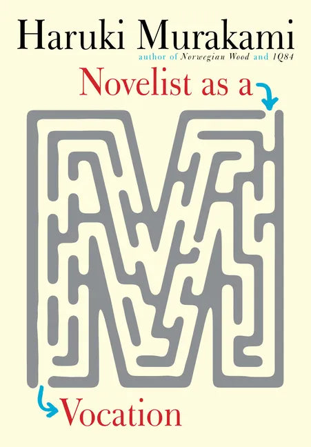 Novelist as a Vocation - Hardcover
