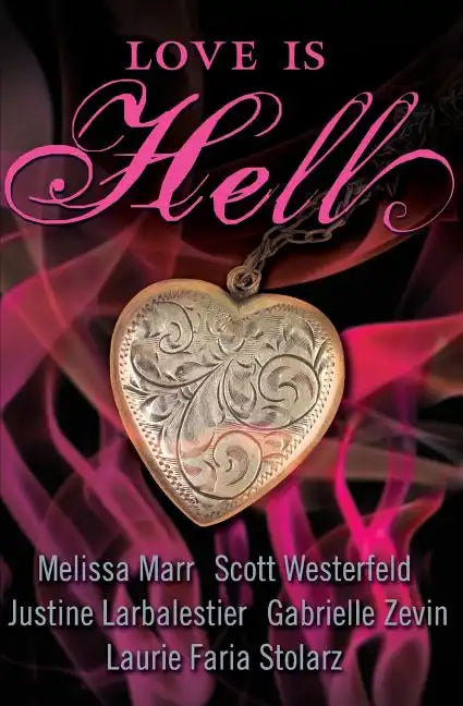 Love Is Hell - Paperback