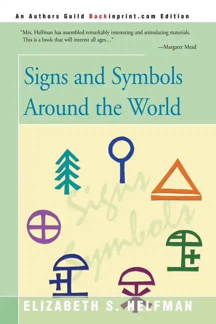 Signs and Symbols Around the World - Paperback