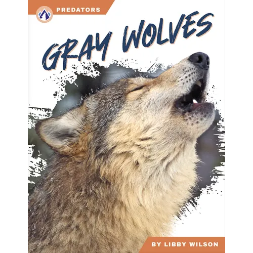 Gray Wolves - Library Binding