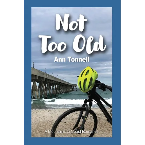 Not Too Old - Paperback