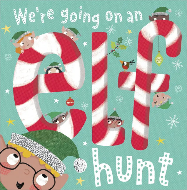 We're Going on an Elf Hunt - Paperback