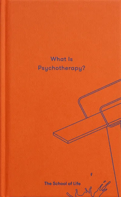 What Is Psychotherapy? - Hardcover