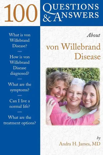 100 Questions & Answers about Von Willebrand Disease: . - Paperback