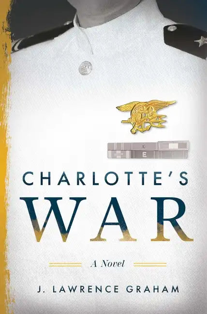 Charlotte's War - Hardcover