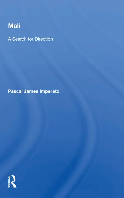 Mali: A Search For Direction - Paperback