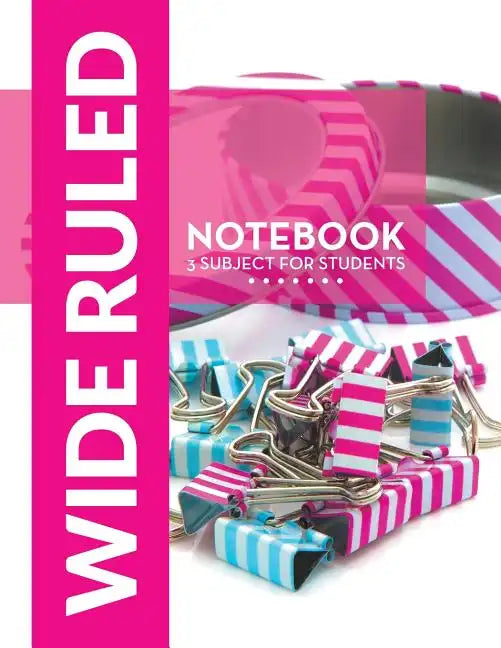 Wide Ruled Notebook - 3 Subject For Students - Paperback