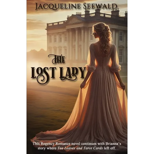 The Lost Lady: Regency Romance - Paperback