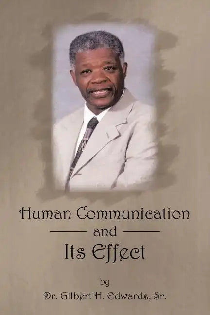 Human Communication and Its Effect - Paperback