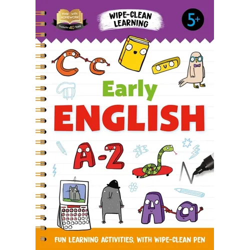 Help with Homework Early English: Fun Learning Activities with Wipe-Clean Pen - Spiral
