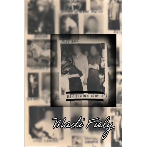 Deceiving Isn't It? - Paperback