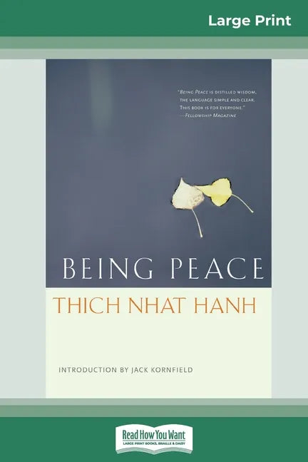 Being Peace (16pt Large Print Edition) - Paperback