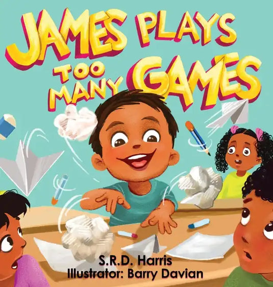 James Plays Too Many Games - Hardcover