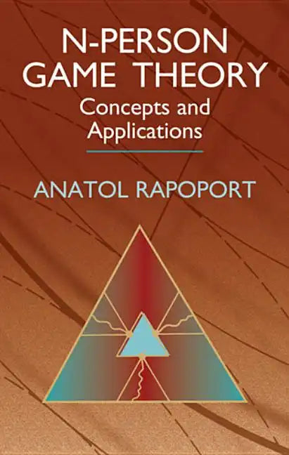 N-Person Game Theory: Concepts and Applications - Paperback