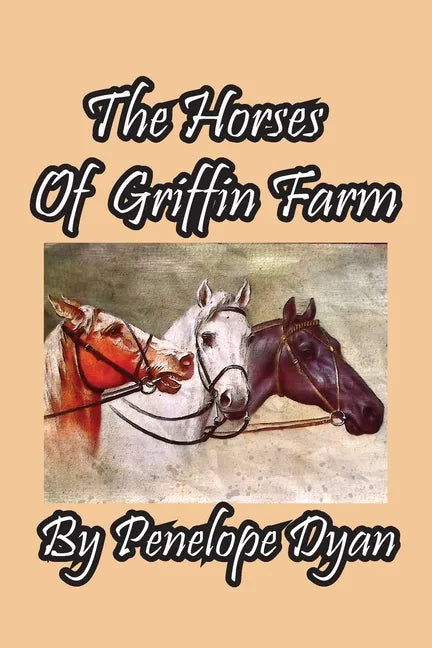 The Horses Of Griffin Farm - Paperback