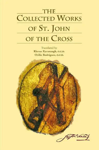 The Collected Works of St. John of the Cross - Paperback