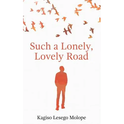 Such a Lonely, Lovely Road - Paperback