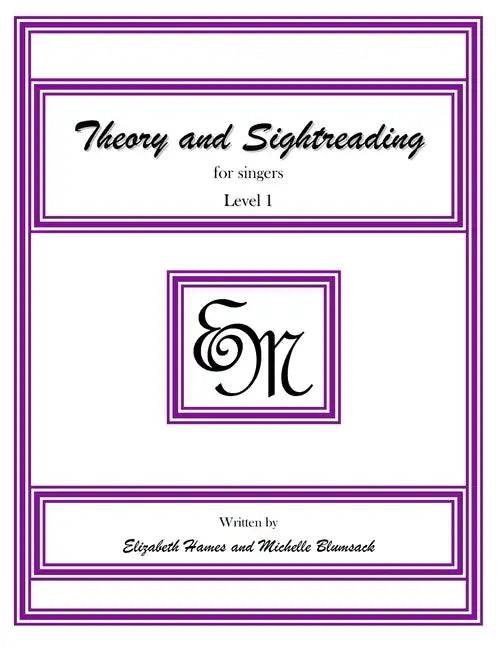 Theory and Sightreading for Singers: Level 1 - Paperback