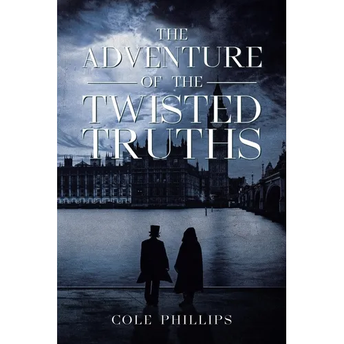 The Adventure of the Twisted Truths - Paperback