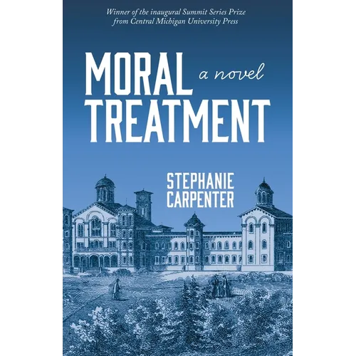 Moral Treatment - Paperback