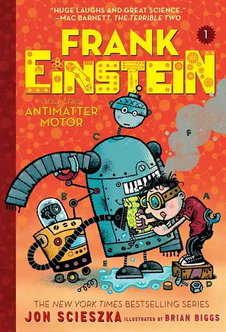 Frank Einstein and the Antimatter Motor (Frank Einstein #1): Volume 1 - Paperback