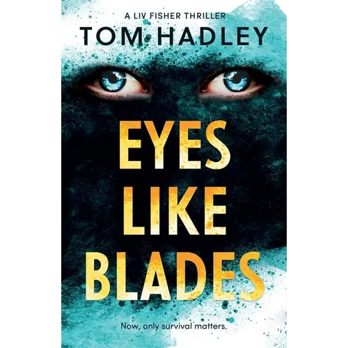 Eyes Like Blades - Paperback