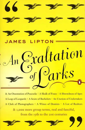 An Exaltation of Larks: The Ultimate Edition - Paperback