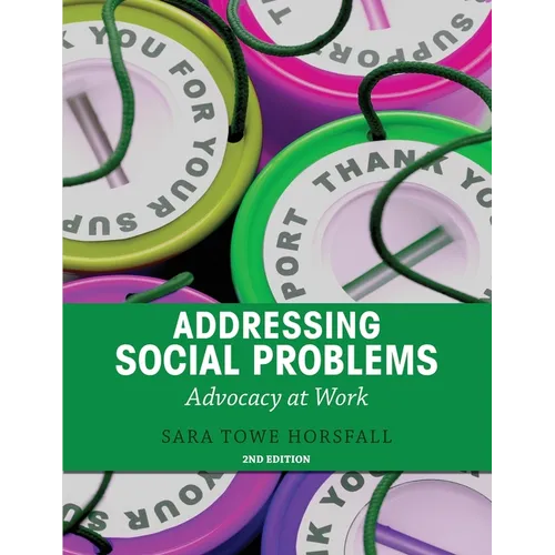 Addressing Social Problems: Advocacy at Work - Paperback