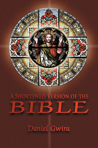 A Shortened Version of the Bible - Paperback
