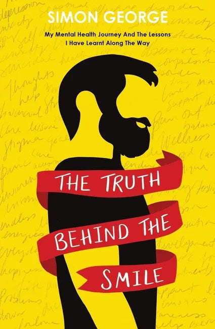 The Truth Behind The Smile - Paperback
