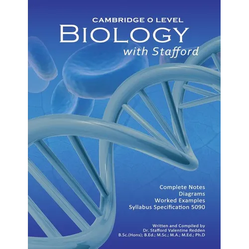 Cambridge O Level Biology with Stafford: Cambridge O Level Biology with Stafford - Paperback
