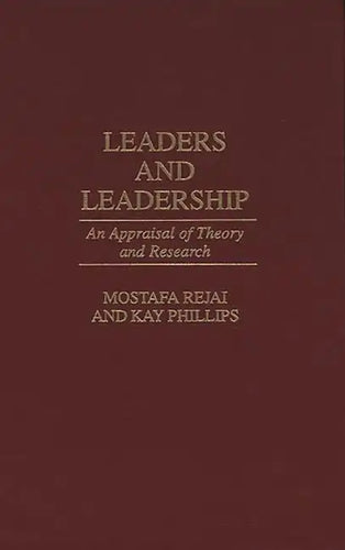 Leaders and Leadership: An Appraisal of Theory and Research - Hardcover