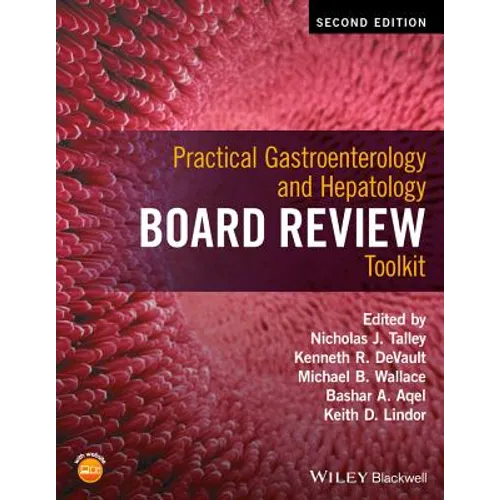 Practical Gastroenterology and Hepatology Board Review Toolkit - Paperback