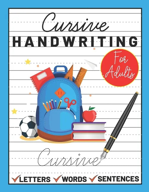 Cursive Handwriting for Adults: cursive book for adults - Paperback