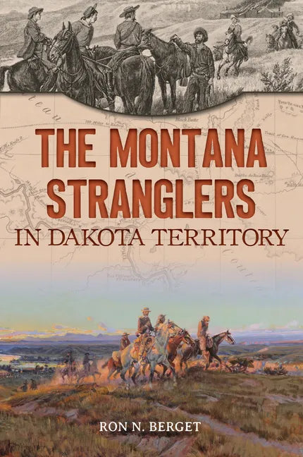 The Montana Stranglers in Dakota Territory - Paperback