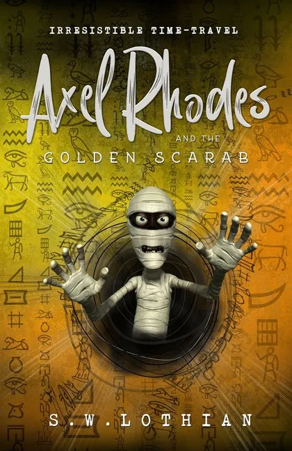 Axel Rhodes and the Golden Scarab: Axel Rhodes Adventures - Paperback