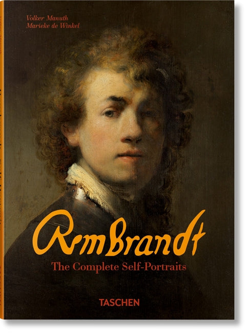 Rembrandt. the Complete Self-Portraits - Hardcover