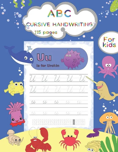 ABC CURSIVE HANDWRITING For kids: Sea animals tracing and coloring book - Paperback