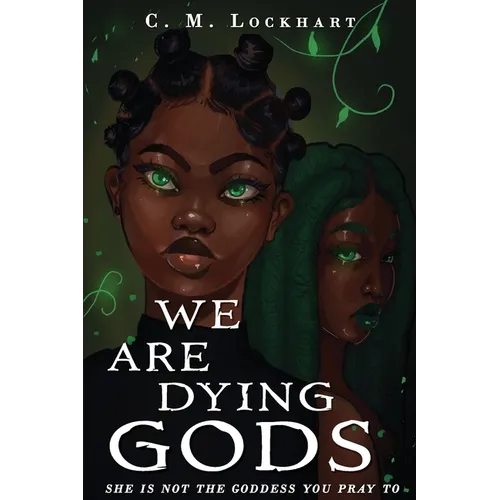 We Are Dying Gods - Paperback
