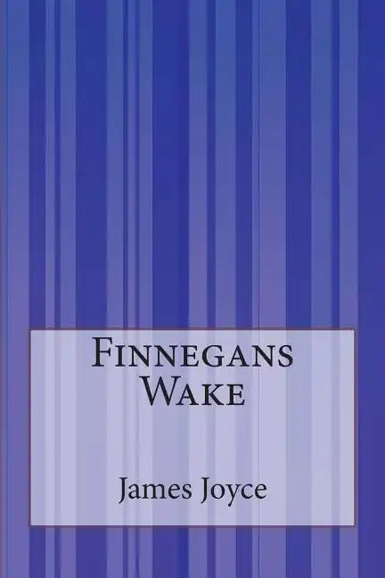 Finnegans Wake - Paperback